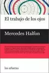 EL TRABAJO DE LOS OJOS