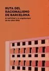 RUTA DEL RACIONALISMO DE BARCELONA