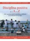 DISCIPLINA POSITIVA DE LA A A LA Z