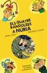 QUATRE BANDOLERS A NURIA, ELS