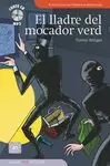 EL LLADRE DEL MOCADOR VERD -B1 NIVELL INTERMEDI