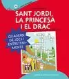 SANT JORDI, LA PRINCESA I EL DRAC