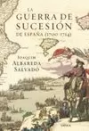 LA GUERRA DE SUCESIÓN DE ESPAÑA 1700-1714