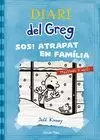 DIARI DEL GREG 6. SOS ATRAPAT EN FAMÍLIA!