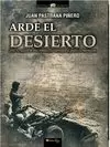 ARDE EL DESIERTO. LA GUERRA DE IFNI-SAHARA