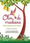 OLOR DE MADUIXA