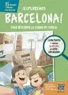 ¡EXPLOREMOS BARCELONA!