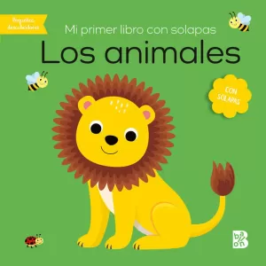 MI PRIMER LIBRO CON SOLAPAS-LOS ANIMALES