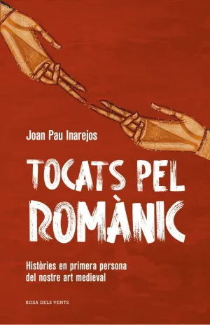 TOCATS PEL ROMÀNIC