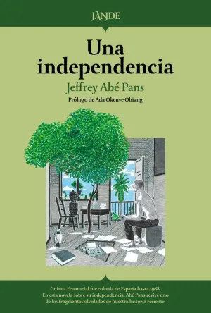 UNA INDEPENDENCIA