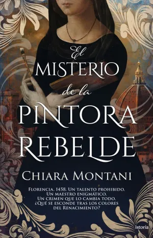 EL MISTERIO DE LA PINTORA REBELDE