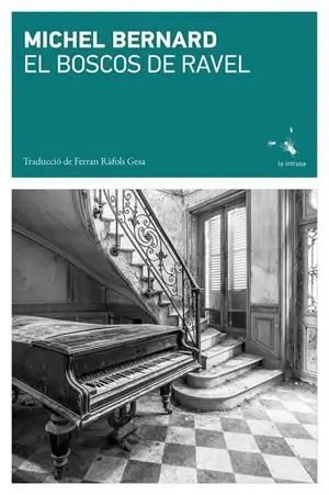 ELS BOSCOS DE RAVEL