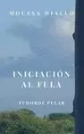 INCIACION AL FULA / FUDORDE PULAR